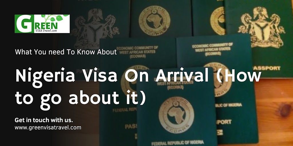 How to Get Nigeria Visa On Arrival