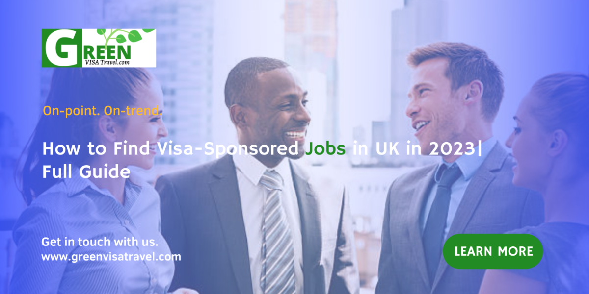 How To Find Visa Sponsored Jobs In Uk